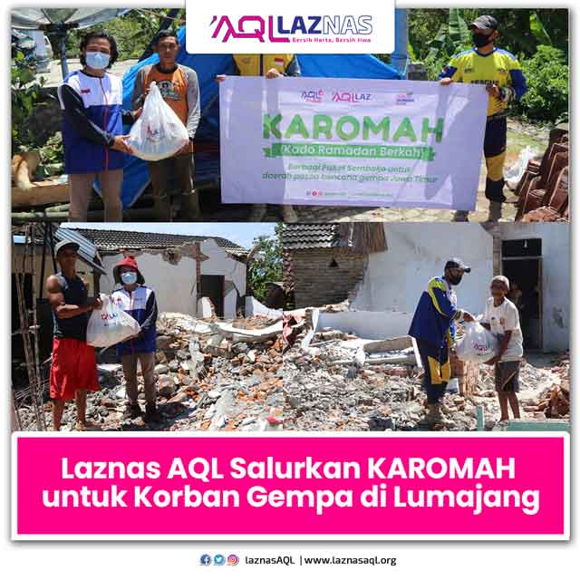 Lika-Liku Relawan Laznas AQL Salurkan KAROMAH untuk Korban Gempa di Lumajang