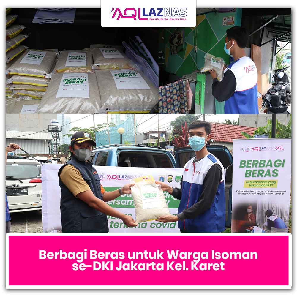 Laznas AQL Berbagi Beras Kepada Saudara Yang Terpapar Covid-19