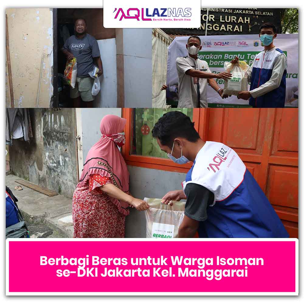 Laznas AQL Berbagi Beras & Paket Makanan Sehat Kepada Saudara Yang Terpapar Covid-19