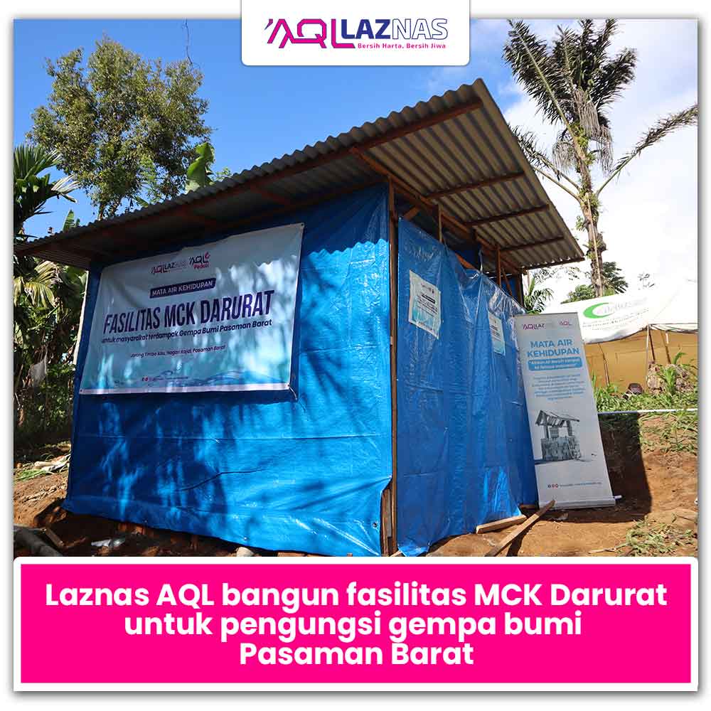 Laznas AQL Bangun MCK Darurat untuk pengungsi gempa bumi Pasaman Barat