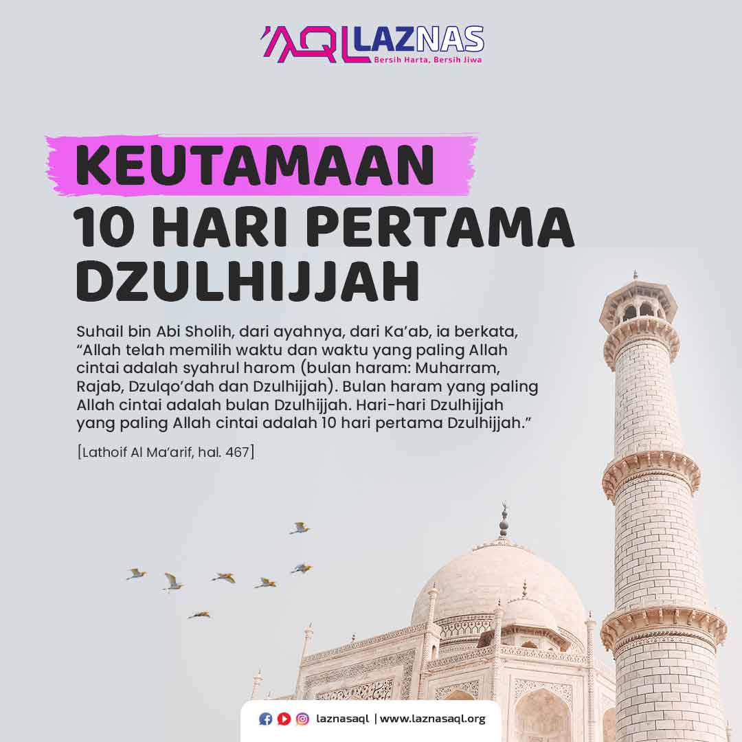 Keutamaan 10 Hari Pertama Bulan Dzulhijjah