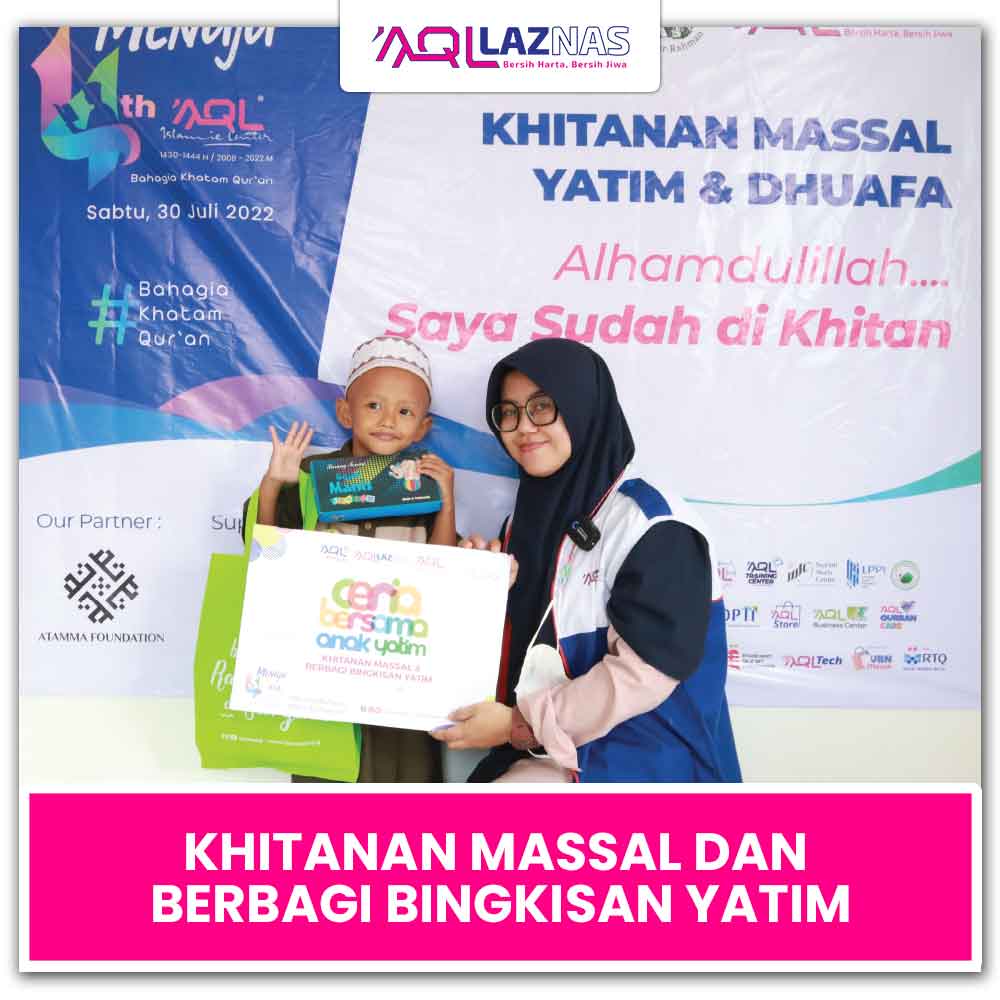 KHITANAN MASSAL DAN BERBAGI BINGKISAN YATIM