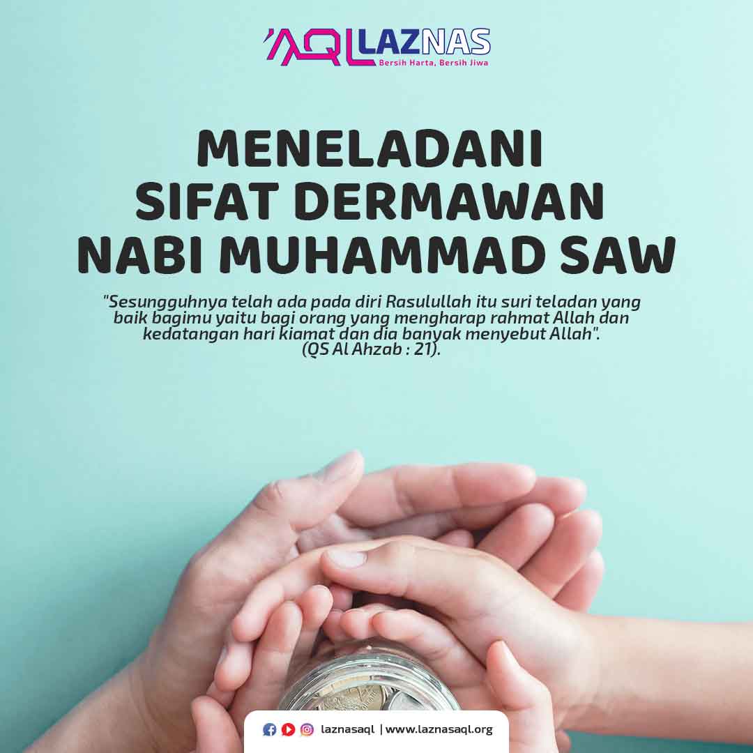 Meneladani Sifat Dermawan Nabi Muhammad SAW